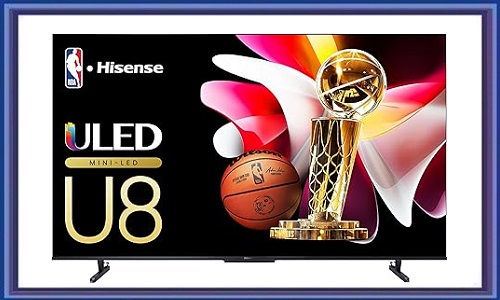 Hisense 55-Inch Class U8 Series Mini-LED ULED 4K UHD Google Smart TV